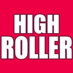 High Roller Bonuser